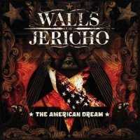 00 Walls Of Jericho - The American Dream (CD) 2008.jpg